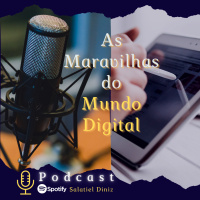 As Maravilhas do Mundo Digital [3T_#29]