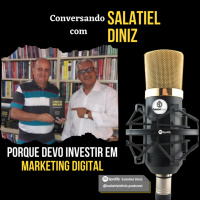 Porque devemos investir em Marketing Digital [2T_#04]