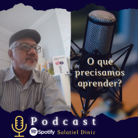 O que precisamos aprender? [3T_#25]