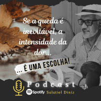 Se a queda é inevitável, a intensidade da dor é uma escolha [T3_#03]