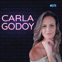 #073 - Surda e Informada - feat. Carla Godoy