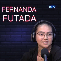 #077 - Despedida... - feat. Fernanda Futada