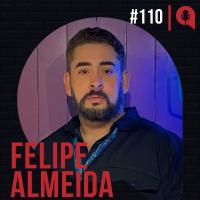 #110 - O rei do SAP | feat. Felipe dos Anjos Almeida