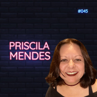#045 - Rock, cerveja e remuneração - feat. Priscila Mendes