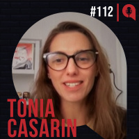 #112 - Liderança exponencial | feat. Tonia Casarin