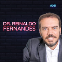 #061 - Contratação PJ ou CLT? - feat. Dr Reinaldo Fernandes
