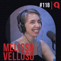 #118 - Personal do cérebro | feat. Melissa Velloso