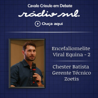 Cavalo Crioulo em Debate #133 - Encefaliomelite Viral Equina 2