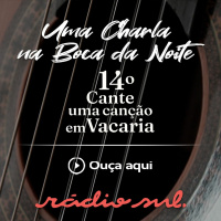 Uma Charla Na Boca Da Noite - 14º Cante Uma Canção Em Vacaria
