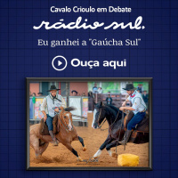 Cavalo Crioulo em Debate #154 - Eu ganhei a Gaúcha Sul