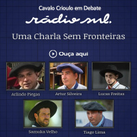 Cavalo Crioulo em Debate #140 - Uma charla sem fronteiras