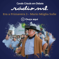 Cavalo Crioulo em Debate - Era a Primavera 3 - Mário Suñe