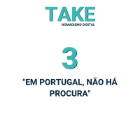 Take 3 - Em Portugal não há procura