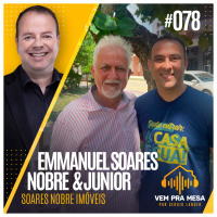 #078: Emmanuel Soares Nobre Junior, Soares Nobre Imóveis