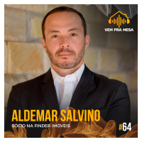 #064: Aldemar Salvino, sócio na Finder Imóveis