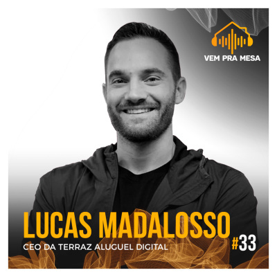 Vem pra mesa, o podcast nº 1 do mercado imobiliário
