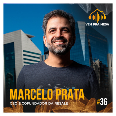 Vem pra mesa, o podcast nº 1 do mercado imobiliário