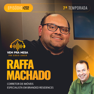 Vem pra mesa, o podcast nº 1 do mercado imobiliário