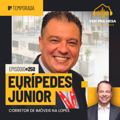 Vem pra mesa, o podcast nº 1 do mercado imobiliário