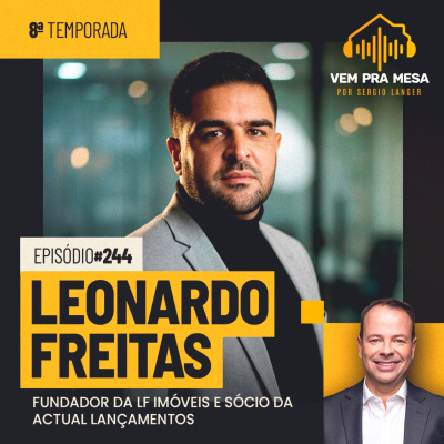 Vem pra mesa, o podcast nº 1 do mercado imobiliário