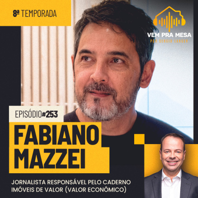 Vem pra mesa, o podcast nº 1 do mercado imobiliário