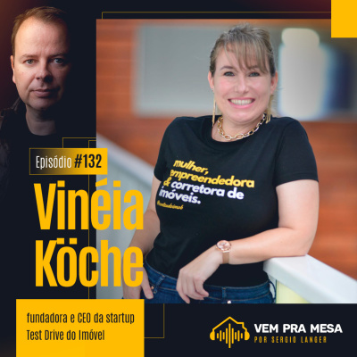 Vem pra mesa, o podcast nº 1 do mercado imobiliário