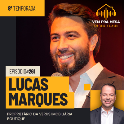 Vem pra mesa, o podcast nº 1 do mercado imobiliário