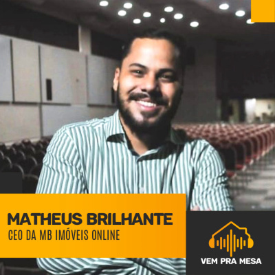 Vem pra mesa, o podcast nº 1 do mercado imobiliário