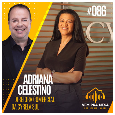 Vem pra mesa, o podcast nº 1 do mercado imobiliário