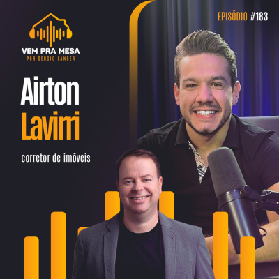 Vem pra mesa, o podcast nº 1 do mercado imobiliário