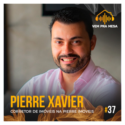 Vem pra mesa, o podcast nº 1 do mercado imobiliário