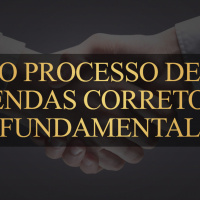 #77 | O processo de vendas correto é fundamental