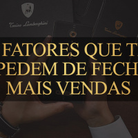 #80 | 8 fatores que te impedem de fechar mais vendas