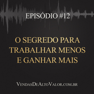 Vendas de Alto Valor