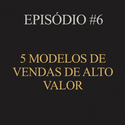Vendas de Alto Valor