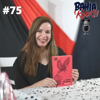 #75 – Raquel Dantas