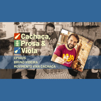 CPV025 - Bruno Videira - Movimento Viva Cachaça