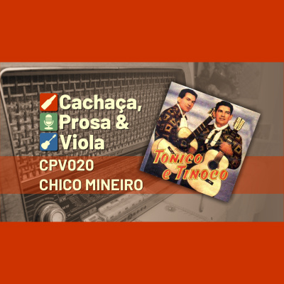 Cachaça, Prosa  Viola