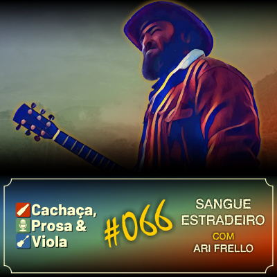 Cachaça, Prosa  Viola