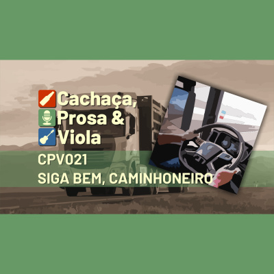 Cachaça, Prosa  Viola