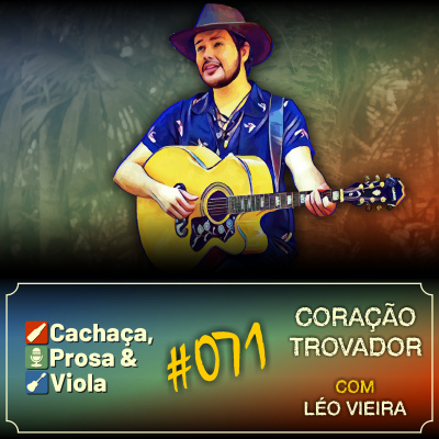 Cachaça, Prosa  Viola