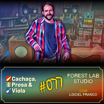 Cachaça, Prosa  Viola