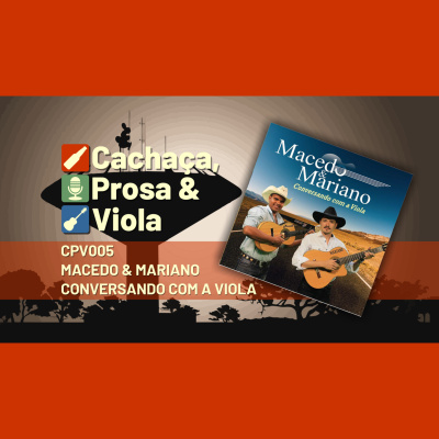 Cachaça, Prosa  Viola