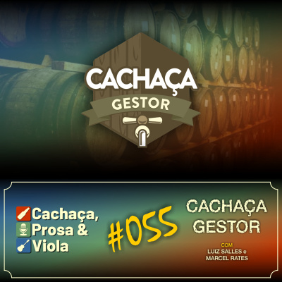 Cachaça, Prosa  Viola