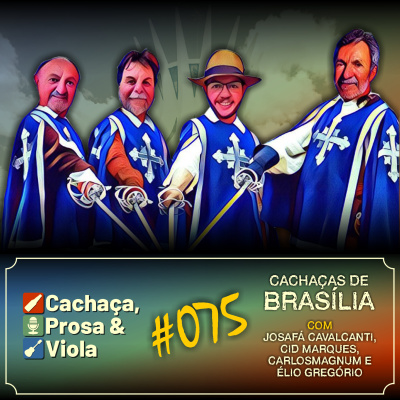 Cachaça, Prosa  Viola