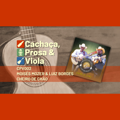 Cachaça, Prosa  Viola