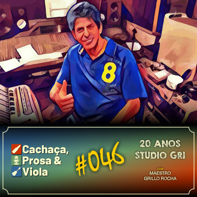 Cachaça, Prosa  Viola