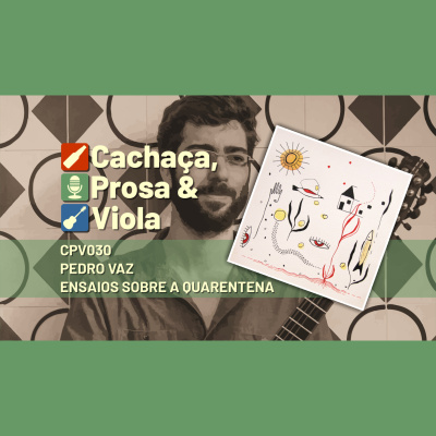 Cachaça, Prosa  Viola