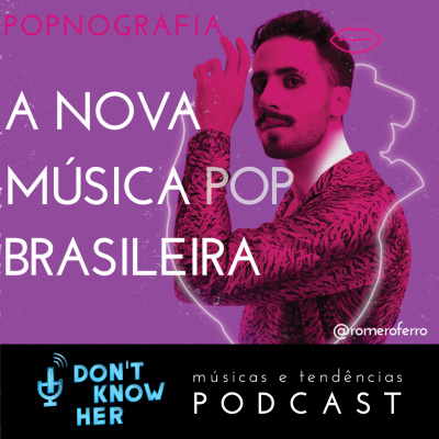 I DONT KNOW HER - Músicas e Tendências