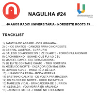 Nagulha #24 - Segundo especial de 40 anos com o melhor do Nordeste Roots 79